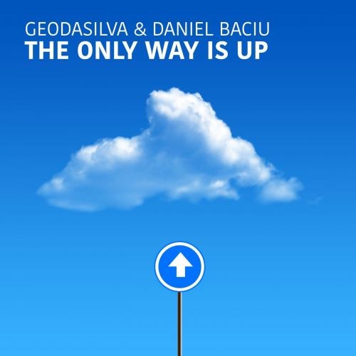 The Only Way Is up (Radio Mix) - Geo Da Silva & Daniel Baciu