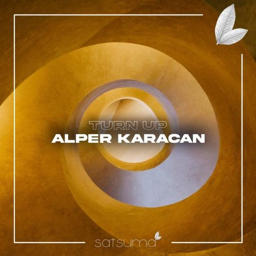 Turn Up - Alper Karacan