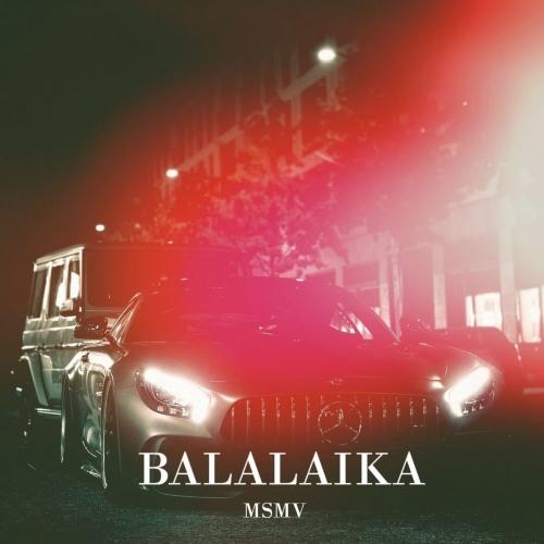 Balalaika - MSMV