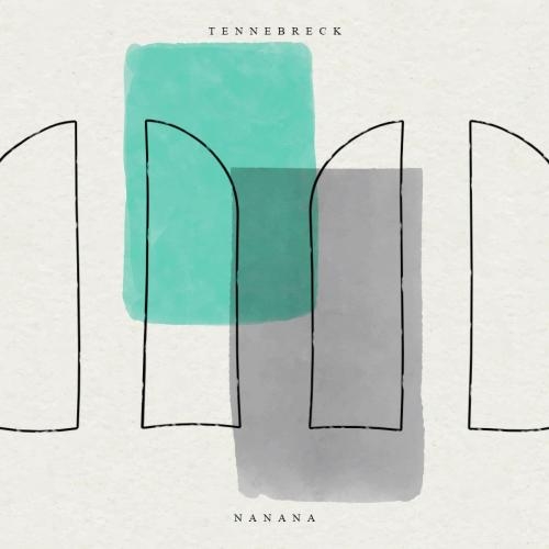 Nanana - Tennebreck