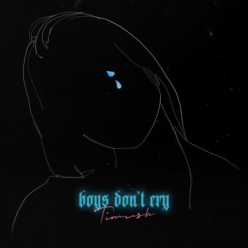Boys Dont Cry - Ева Тимуш