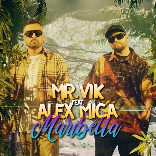 Maribella - Mr. Vik feat. Alex Mica