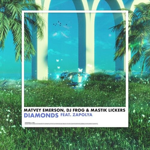 Diamonds - Matvey Emerson & DJ Frog & Mastik Lickers feat. ZAPOLYA