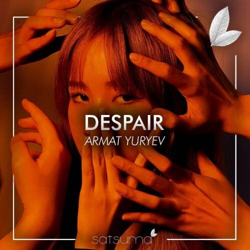Despair - Armat Yuryev