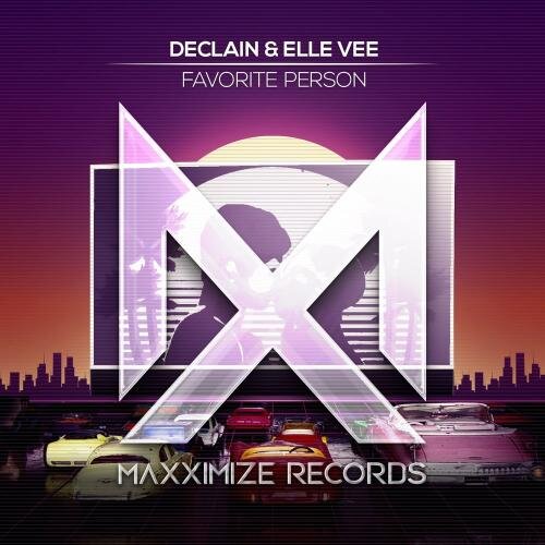 Favorite Person - Declain feat. Elle Vee