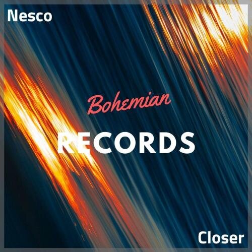 Closer - Nesco
