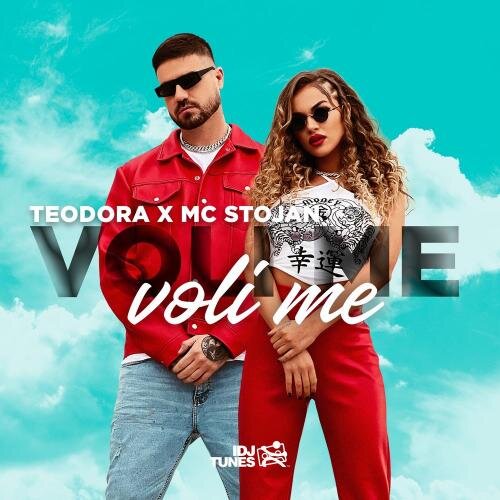 Voli Me Voli Me - Teodora feat. MC Stojan