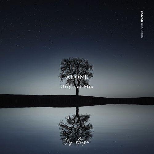 Alone - Jay Aliyev
