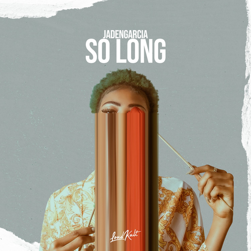So Long - JadenGarcia