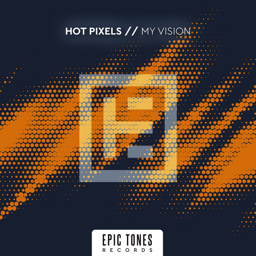 My Vision (Uh Na Na) - Hot Pixels