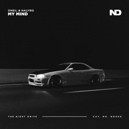 My Mind - Oneil & NALYRO