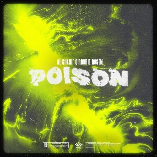 Poison - Al Sharif & Robbie Rosen