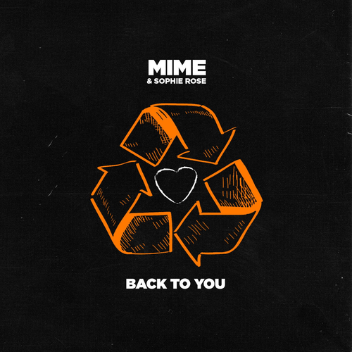 BACK TO YOU - Mime & Sophie Rose
