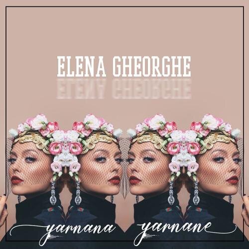 Yarnana Yarnane - Elena Gheorghe