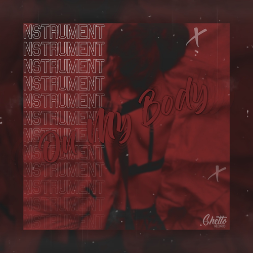 On My Body - Nstrument