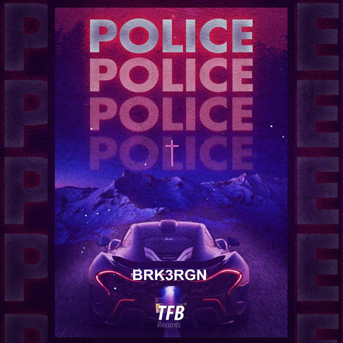 Police - BRK3RGN