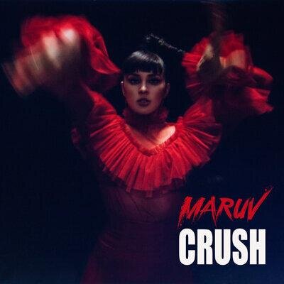 Crush - MARUV