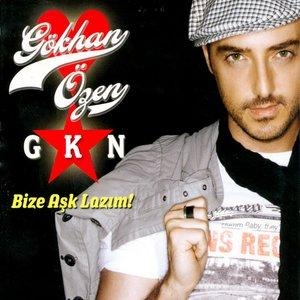 Bize Aşk Lazım - Gökhan Özen