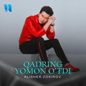 Qadring yomon o'tdi - Алишер Зокиров