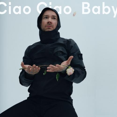 Ciao Ciao, Baby! - дима бамберг