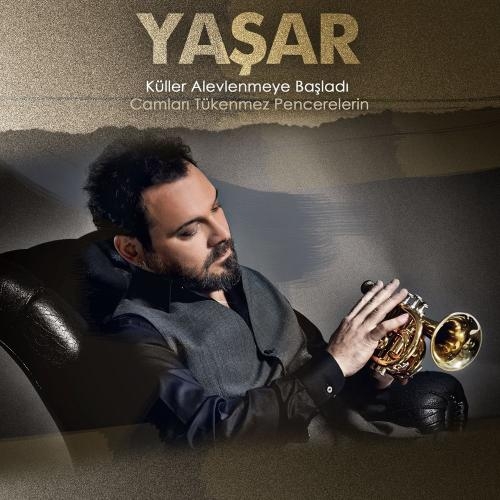 Camları Tükenmez Pencerelerin - Yaşar