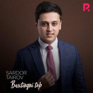 Baxtingni Top - Сардор Таиров