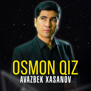 Osmon qiz - Avazbek Xasanov