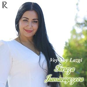 Voy-Voy Lazgi - Феруза Жуманиёзова