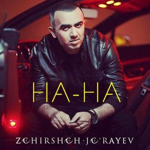 Ha-ha - Зохиршох Жураев
