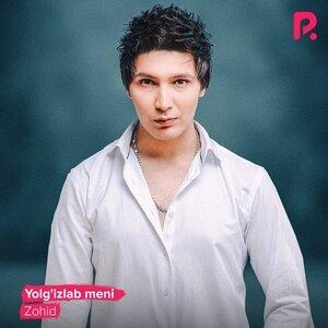 Yolg'izlab Meni - Zohid