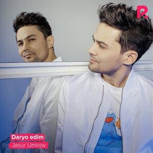 Daryo edim - Джасур Умиров