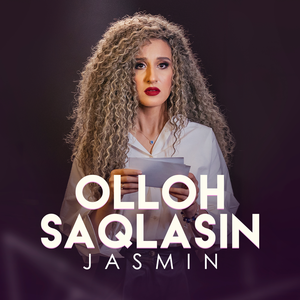 Olloh saqlasin - Jasmin