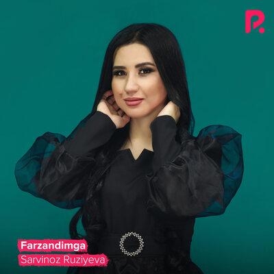 Farzandimga - Sarvinoz Ruziyeva