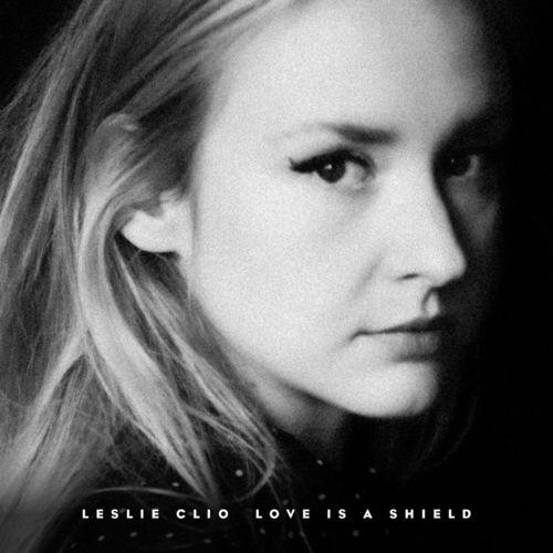 Love Is A Shield - Leslie Clio