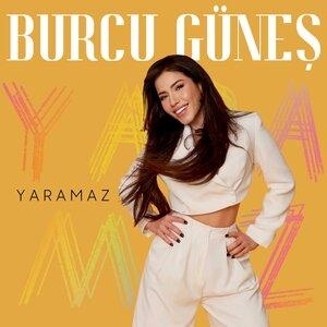 Yaramaz - Burcu Güneş