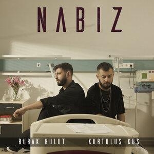 Nabız - Burak Bulut, Kurtuluş Kuş