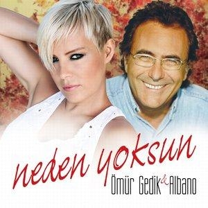 Liberta - Ömür Gedik, Al Bano, Albano