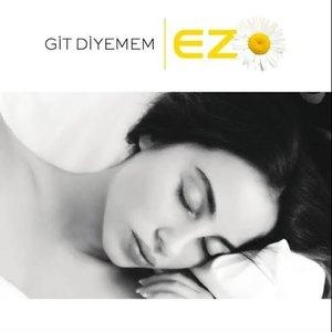 Git Diyemem - EZO