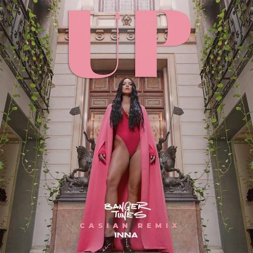 Up (Casian Remix) - INNA