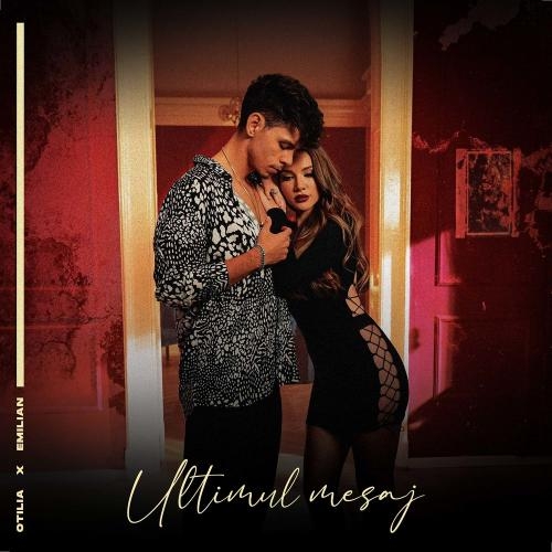 Ultimul mesaj - Otilia & Emilian