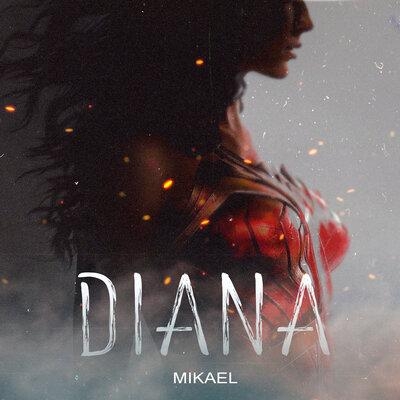 Diana - MIKAEL