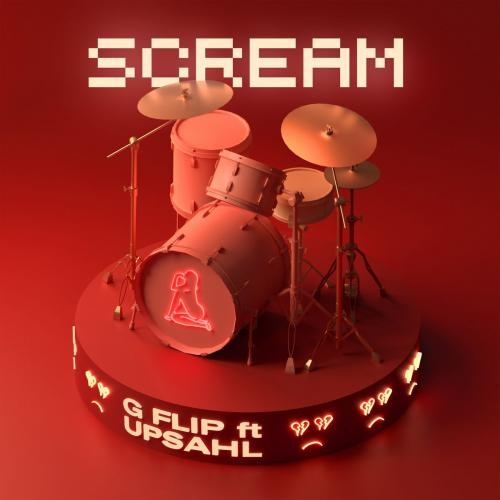 Scream - G Flip feat. Upsahl