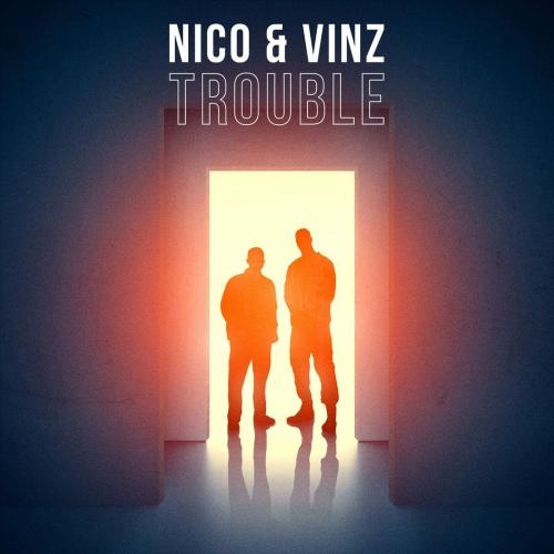 Trouble - Nico x Vinz