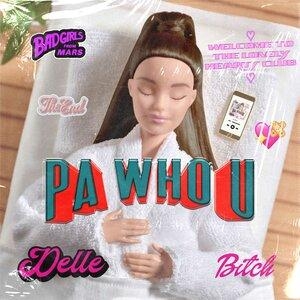 PaWhoU - Delle