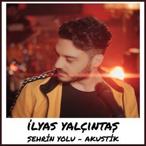 Şehrin Yolu - Ilyas Yalcintas