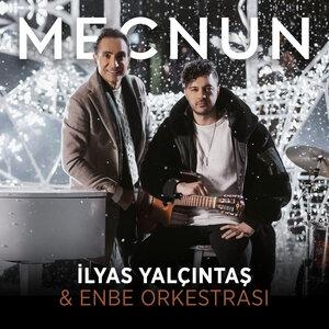 Mecnun - Ilyas Yalcintas, Enbe Orkestrası