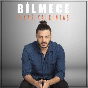 Bilmece - Ilyas Yalcintas