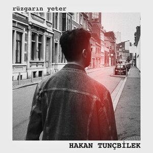 Rüzgarın Yeter - Hakan Tunçbilek