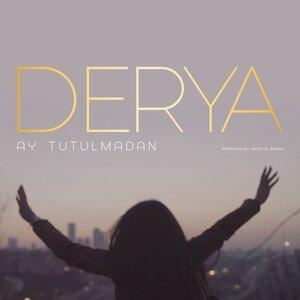 Ay Tutulmadan - Derya