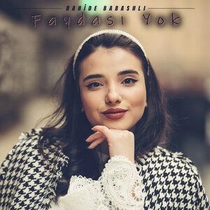 Faydası Yok - Nahide Babashli